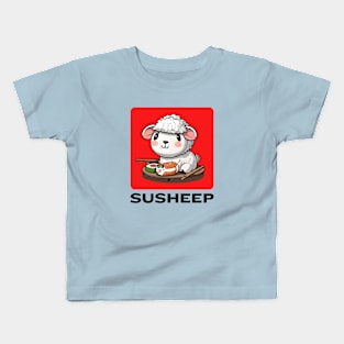 Susheep | Sheep Pun Kids T-Shirt